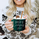 Santa is Judging Mug-5